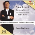 Franz Schmidt: Symphony No.4 in C; Music from Notre Dame