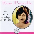 Rosa Ponselle - The Victor Recordings (1923-25)