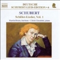 Deutsche Schubert-Lied-Edition 6 - Schiller-Lieder Vol 1