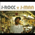 J-Rocc Vs J-Man