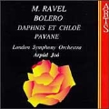 Ravel:Bolero, Daphnis et Chloe, Pavane/Arpad Joo, London Symphony Orchestra