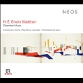 H.E.Erwin Walther: Chamber Music