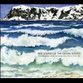 The Sound Of The Ocean Sound: A Collaboration