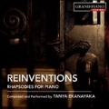Tanya Ekanayaka: Reinventions - Rhapsodies for Piano