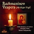 Rachmaninov: Vespers (All-Night Vigil)