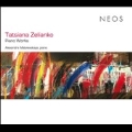 Tatsiana Zelianko: Piano Works