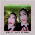 Passive With Desire (Colored Vinyl)