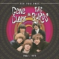 Gene Clark In The Byrds 1964-1973