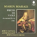 Marais: Pieces de Viole 1701 / Savall, Gallet, Smith