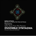 Stylems -Italian Music from the Trecento / Alexandre Danilevski, Ensemble Syntagma