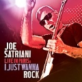 Satriani Live In Paris : I Just Wanna Rock