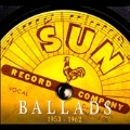 Sun Ballads 1953-1962