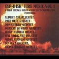 ESP Disk Fire Music Vol.1: A High Energy Avant Garde Jazz Compilation