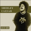 Harvest Collection: Shirley Ceasar