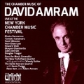 The Chamber Music of David Amram - Live at the New York Chamber Music Festival