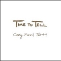 Time To Tell (Deluxe Edition)