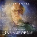 Steven Burke: Dreamforms