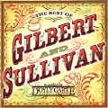 The Best of Gilbert and Sullivan / D'Oyly Carte Opera