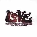 Electrically Speaking: Love Live In Concert