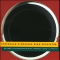 Mellnas, Khachaturian, et al / Stockholm Symphonic Wind