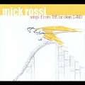 Mick Rossi: Songs from the Broken Land