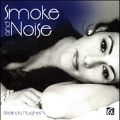 Smoke and Noise - Songs by Mischa Spoliansky