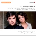 The Romantic Oboist - Works by Schumann, Schubert, Tchaikovsky, etc