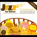 Jazz for Babies: The Vibraphone Album