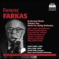 Ferenc Farkas: Orchestral Music Vol.2 - Music for String Orchestra