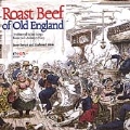 Roast Beef of Old England - Traditional Sailor Songs