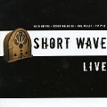 Short Wave Live