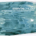 Essential Chill Out V.1