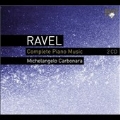 Ravel: Complete Piano Music (2008) / Michelangelo Carbonara(p)