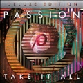 Passion: Take It All [CD+DVD]