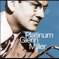 Platinum Glenn Miller