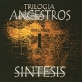 Trilogia Ancestros Vol. 1