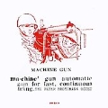 Machine Gun