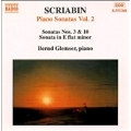 Scriabin Piano Sonatas Vol 2 / Bernd Glemser