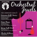 Orchestral Jewels - The Composers Conduct