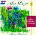 Reger: Volume 2: Preludes and Fugues for Violin