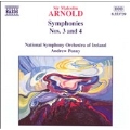 Arnold: Symphonies Nos 3 & 4