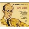 Schoenberg Vol VIII: Gurre-Lieder / Diener, Lane, Hill