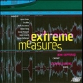 Extreme Measures - D.Felder, E.Moe, P.Cavallone, etc