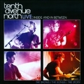 Tenth Avenue North Live : Inside And In Between [CD+DVD]