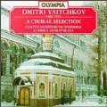 Yaitchkov: A Choral Selection / Cantus Sacred Music Ensemble