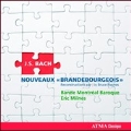 J.S.Bach(arr.Haynes): Nouveaux Brandebourgeois No.7-No.12