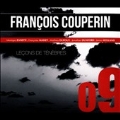 F.Couperin: Lecons de Tenebres, Messe a l'Usages des Couvents (extracts); Campra: Cantate Domino