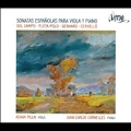 Spanish Sonatas for Viola & Piano - Del Campo, Fleta Polo, Gerhard, Cervello