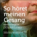 So horet meinen Gesang - Klopstock Settings by Telemann and Rolle