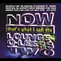 Now That's What I Call the Lounge-O-Leers Vol. 2